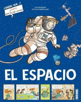EL ESPACIO- SABIAS QUE?- COMICS PARA LOS MAS CURIOSOS