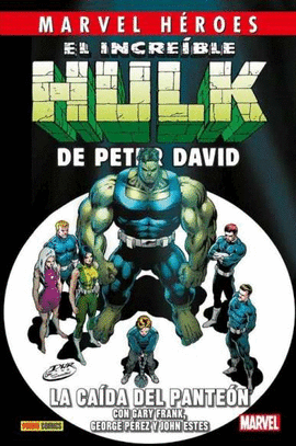 INCREIBLE HULK DE PETER DAVID.LA CAIDA DE POSEIDON