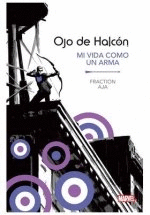 OJO DE HALC�N: MI VIDA COMO UN ARMA - MARVEL ESSENTIALS N.14.