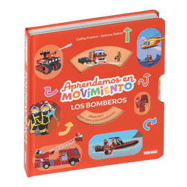 LOS BOMBEROS, APRENDEMOS EN MOVIMIENTO