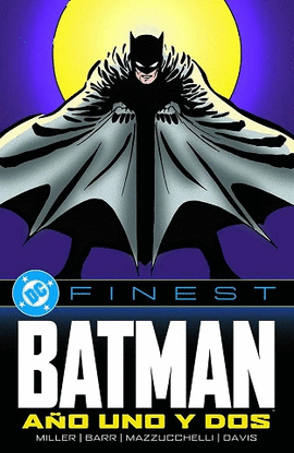 BATMAN: A�O UNO Y DOS