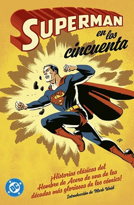SUPERMAN EN LOS AOS CINCUENTA