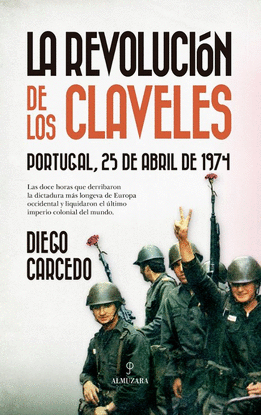 LA REVOLUCI�N DE LOS CLAVELES