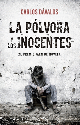 LA PLVORA Y LOS INOCENTES