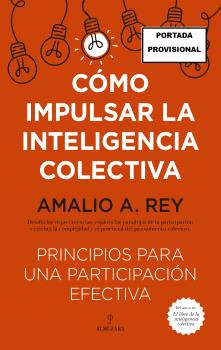 C�MO IMPULSAR LA INTELIGENCIA COLECTIVA