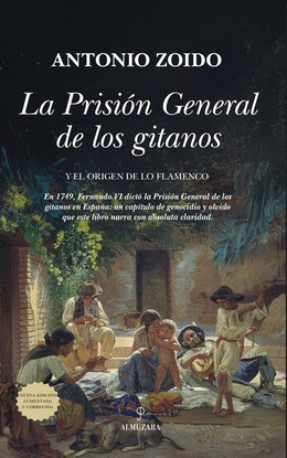 LA PRISI�N GENERAL DE LOS GITANOS