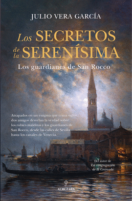 LOS SECRETOS DE LA SERENSIMA