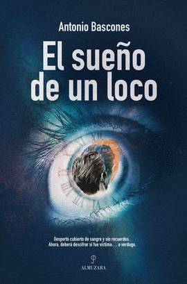 EL SUEO DE UN LOCO