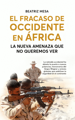 EL FRACASO DE OCCIDENTE EN �FRICA