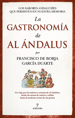 LA GASTRONOMA DE AL NDALUS