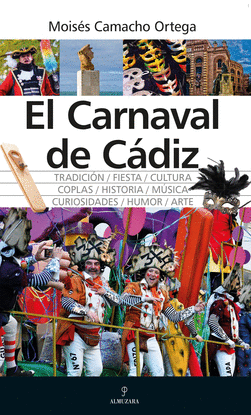 EL CARNAVAL DE C�DIZ