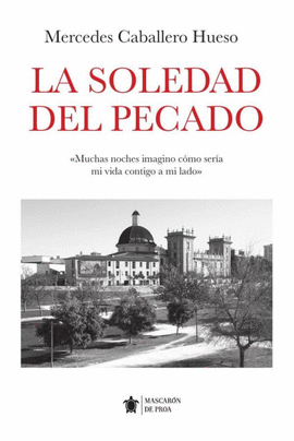 LA SOLEDAD DEL PECADO