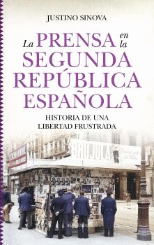 LA PRENSA EN LA SEGUNDA REPBLICA ESPAOLA