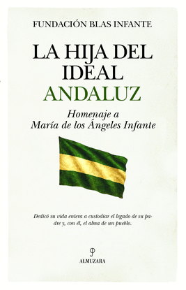 LA HIJA DEL IDEAL ANDALUZ