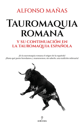 TAUROMAQUIA ROMANA