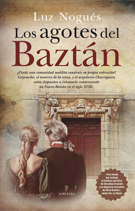 LOS AGOTES DEL BAZT�N