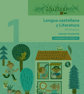1 EP CUAD LENGUA CAST 3 TRIMESTRE 25