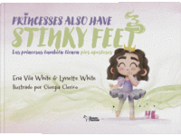 PRINCESS ALSO HAVE STINKY FEET
