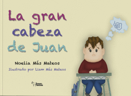 LA GRAN CABEZA DE JUAN
