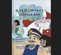 EL VIEJO CAPITN Y SU AMIGA ANA
