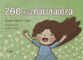 ZOE Y LA NATURALEZA