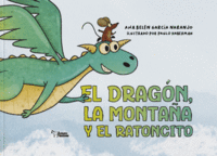 EL DRAG�N, LA MONTA�A Y EL RATONCITO