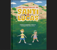 LAS AVENTURAS DE SANTI Y LUCAS