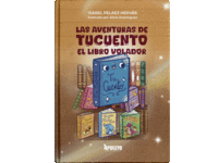 LAS AVENTURAS DE TUCUENTO