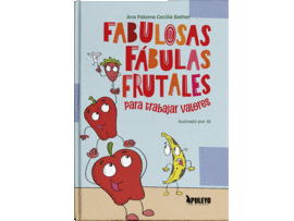 FABULOSAS F�BULAS FRUTALES
