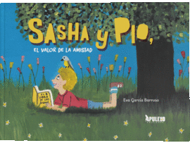SASHA Y PIO, EL VALOR DE LA AMISTAD