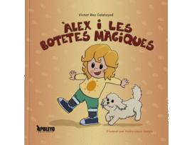 �LEX Y LES BOTETES M�GIQUES