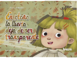 EN OTOO LA LLUVIA DEJA DE SER TRANSPARENTE