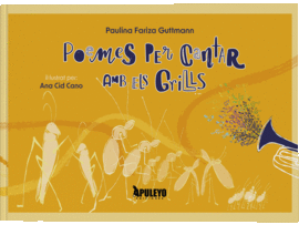 POEMES PER CANTAR AMB ELS GRILLS