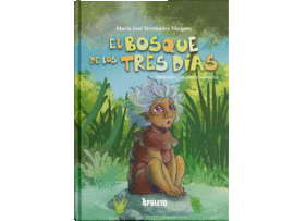EL BOSQUE DE LOS TRES D�AS