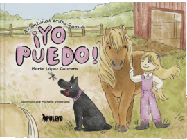 AVENTURAS ENTRE PONIS: �YO PUEDO!
