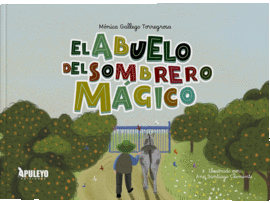 EL ABUELO DEL SOMBRERO M�GICO