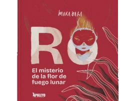 EL MISTERIO DE LA FLOR DE FUEGO LUNAR