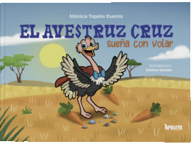 EL AVESTRUZ CRUZ SUE�A CON VOLAR