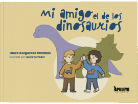 MI AMIGO EL DE LOS DIONSAURIOS