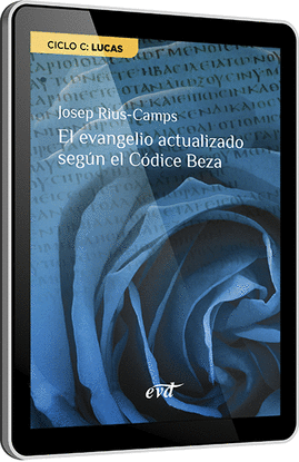 EL EVANGELIO ACTUALIZADO SEGN EL CDICE BEZA