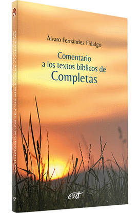COMENTARIO A LOS TEXTOS B�BLICOS DE COMPLETAS