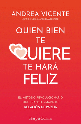 QUIEN BIEN TE QUIERE TE HAR� FELIZ