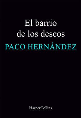 EL BARRIO DE LOS DESEOS