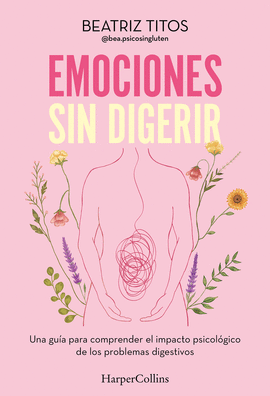 EMOCIONES SIN DIGERIR