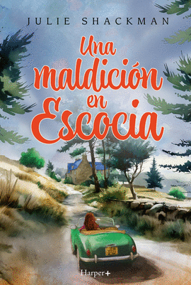 UNA MALDICI�N EN ESCOCIA