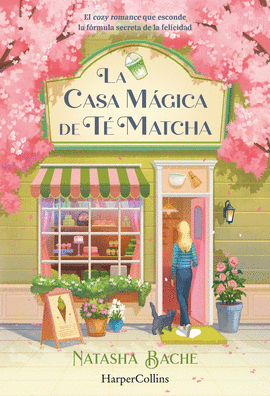 LA CASA M�GICA DE T� MATCHA