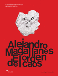ALEJANDRO MAGALLANES. EL ORDEN CEL CAOS