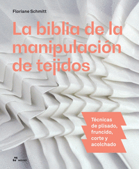 LA BIBLIA DE MANIPULACI�N DE TEJIDOS