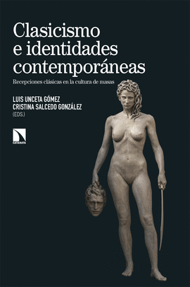 CLASICISMO E IDENTIDADES CONTEMPORNEAS