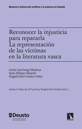 RECONOCER LA INJUSTICIA PARA REPARARLA. LA REPRESENTACI�N DE LAS V�CTIMAS EN LA